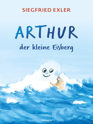 cover image of Arthur--der kleine Eisberg